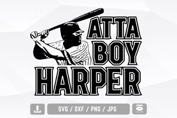 Atta Boy Harper Svg, Phillies Svg Review