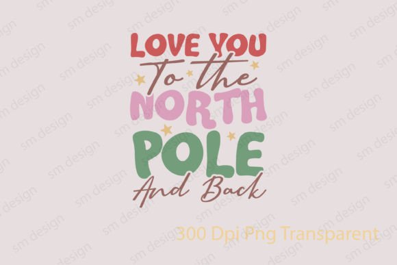 Christmas SVG Love You to the North Pole