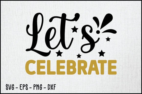 Let's Celebrate SVG Design