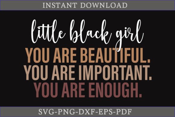 Little Black Girl You Are Beautiful SVG