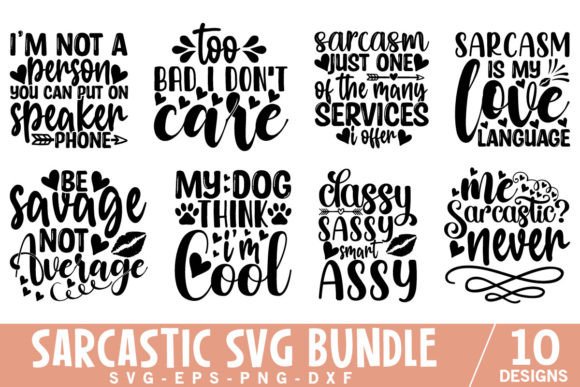 Sarcastic SVG Bundle, Funny Quotes SVG