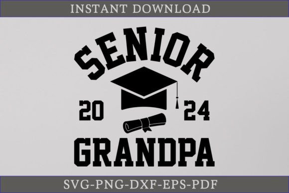 Senior Grandpa 2024 Graduate Shirt SVG