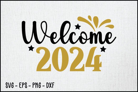 Welcome 2024 Svg Design