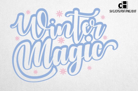 Winter Quotes SVG Winter Magic Design