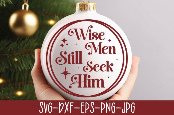 Wise Men Still Seek Him SVG – A Designer's Review